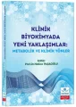 Klinik Biyokimyada Yeni Yaklaşımlar: Metabolik ve Klinik Yönler