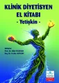 Klinik Diyetisyen El Kitabı - Yetişkin