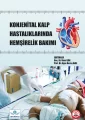 Konjenital Kalp Hastalıklarında Hemşirelik Bakımı