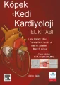 Köpek ve Kedi Kardiyolojisi El Kitabı