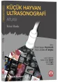 Küçük Hayvan Ultrasonografi Atlası