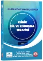 Kuramdan Uygulamaya Klinik Dil ve Konuşma Terapisi Cilt-1