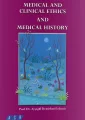 Medical And Clinical Ethics And Medical History
