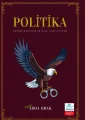 Modern Dünyanın Köleleri İçin: Politika
