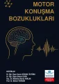Motor Konuşma Bozuklukları