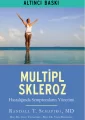 Multipl Skleroz MS Hastalığında Semptomların Yönetimi