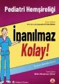 Pediatri Hemşireliği İnanılmaz Kolay