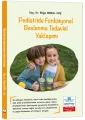 Pediatride Fonksiyonel Beslenme Tedavisi Yaklaşımı