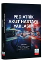 Pediatrik Akut Hastaya Yaklaşım