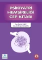 Psikiyatri Hemşireliği Cep Kitabı