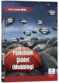 Psikolojik Şiddet (Mobbing)