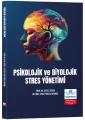 Psikolojik ve Biyolojik Stres Yönetimi