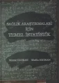 Sağlık Araştırmaları için Temel İstatistik