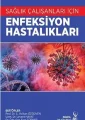 Sağlık Çalışanları için Enfeksiyon Hastalıkları