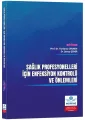 Sağlık Profesyonelleri İçin Enfeksiyon Kontrolü ve Önlemleri