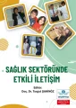 Sağlık Sektöründe Etkili İletişim