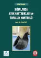 Sığırlarda Ayak Hastalıkları ve Topallık Kontrolü