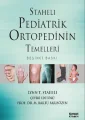 Staheli Pediatrik Ortopedinin Temelleri 5. Baskı