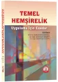 Temel Hemşirelik Uygulama İçin Esaslar