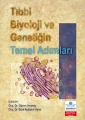 Tıbbi Biyoloji ve Genetiğin Temel Adımları