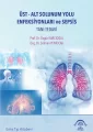 Üst-Alt Solunum Yolu Enfeksiyonları ve Sepsis