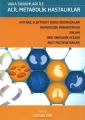 Vaka Sunumları İle Acil Metabolik Hastalıklar