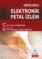 Vakalarla Elektronik Fetal İzlem