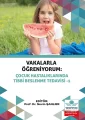 Vakalarla Öğreniyorum: Çocuk Hastalıklarında Tıbbi Beslenme Tedavisi Seti 3 KİTAP