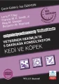 Veteriner Hekimlikte 5 Dakikada Konsültasyon Kedi ve Köpek Genişletilmiş ve Güncellenmiş 7. Baskı- ÖN SİPARİŞ
