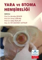 Yara ve Stoma Hemşireliği