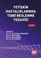 Yetişkin Hastalıklarında Tıbbi Beslenme Tedavisi (ESKİ 3. BASKI)