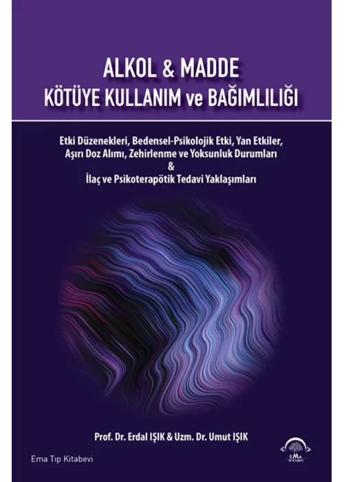 Alkol & Madde Kötüye Kullanim ve Bağımlılığı