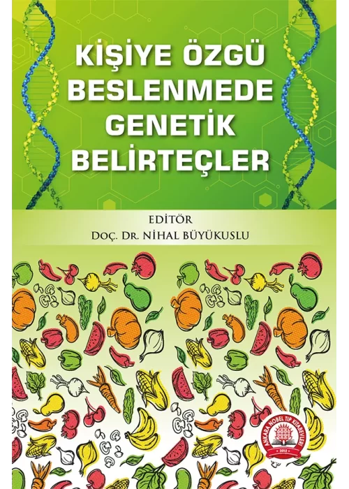 Kişiye Özgü Beslenmede Genetik Belirteçler