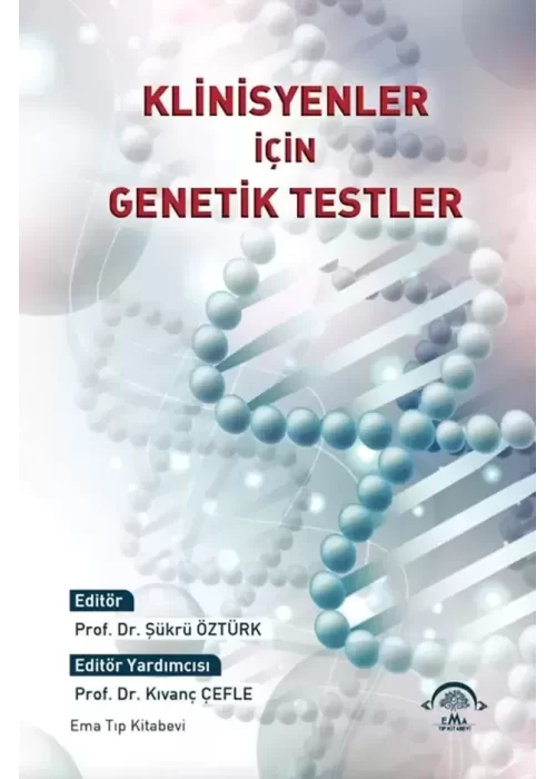 Klinisyenler İçin Genetik Testler