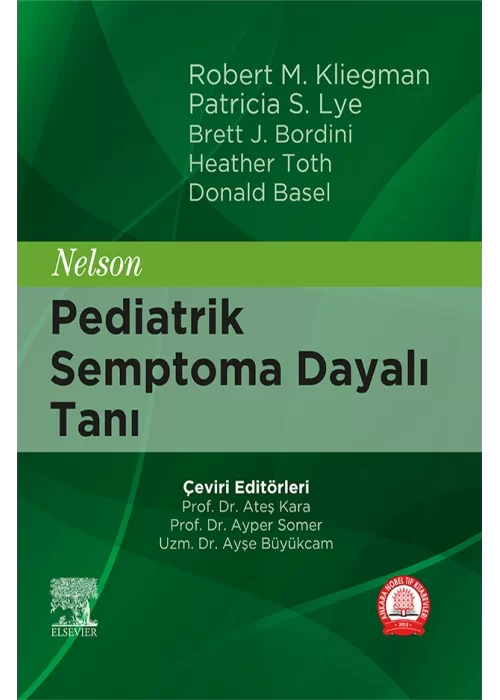 Nelson Pediatri Kurulu ,Nelson Pediatri Semptom ve Temel ve İleri Yaşam Desteği SETİ