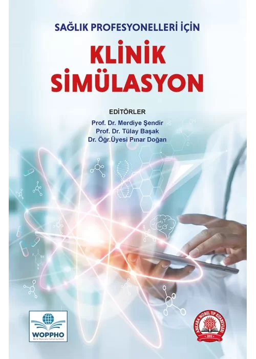 Sağlık Profesyonelleri İçin Klinik Simülasyon