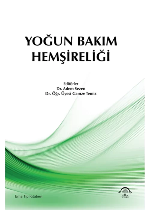 Yoğun Bakım Hemşireliği