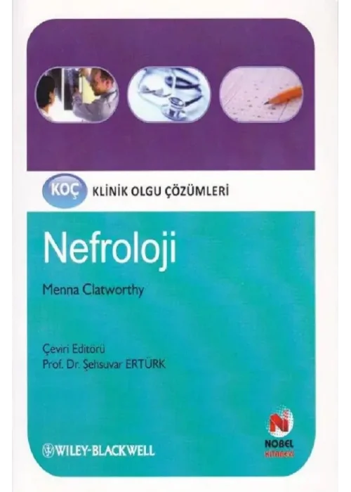 Koç Klinik Olgu Çözümleri Nefroloji