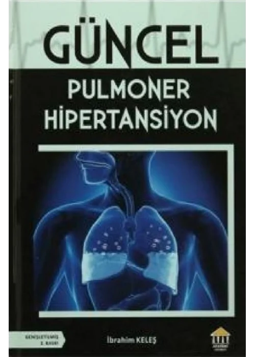 Güncel Pulmoner Hipertansiyon