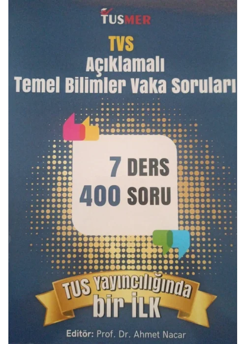 TVS Açıklamalı Temel Bilimler Vaka Soruları
