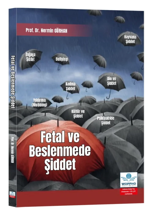 Fetal ve Beslenmede Şiddet