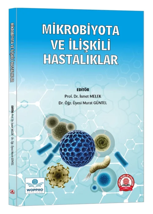 Mikrobiyota ve İlişkili Hastalıklar