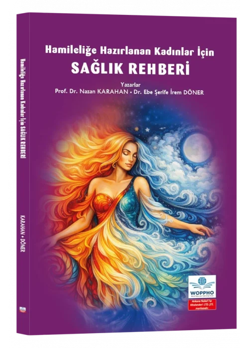 Hamileliğe Hazırlanan Kadınlar İçin SAĞLIK REHBERİ ÖN SİPARİŞ