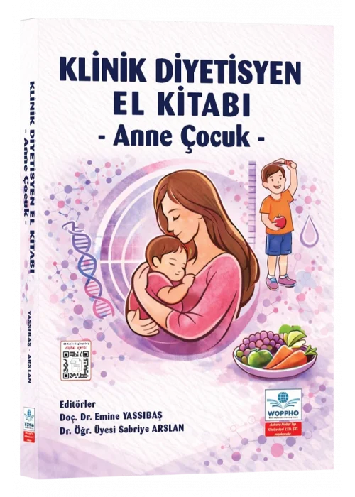 Klinik Diyetisyen El Kitabı - Anne Çocuk