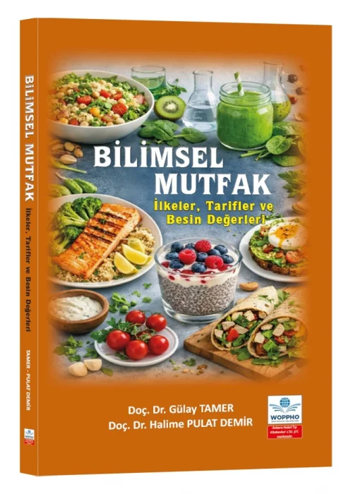 Bilimsel Mutfak: İlkeler, Tarifler ve Besin Değerleri