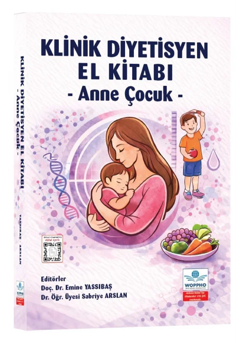 Klinik Diyetisyen El Kitabı - Anne Çocuk