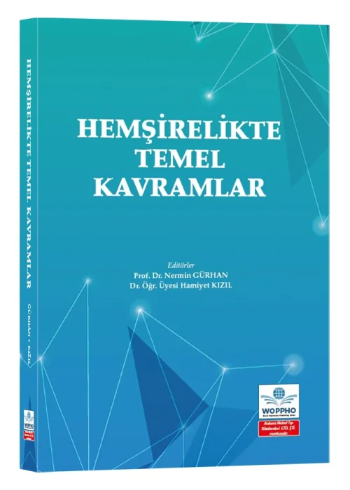 Hemşirelikte Temel Kavramlar