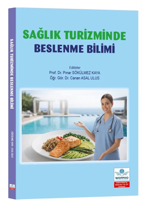 Sağlık Turizminde Beslenme Bilimi