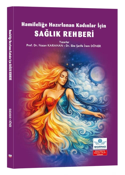 Hamileliğe Hazırlanan Kadınlar İçin SAĞLIK REHBERİ