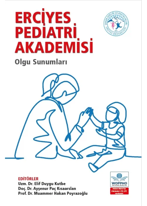Erciyes Pediatri Akademisi Olgu Sunumları